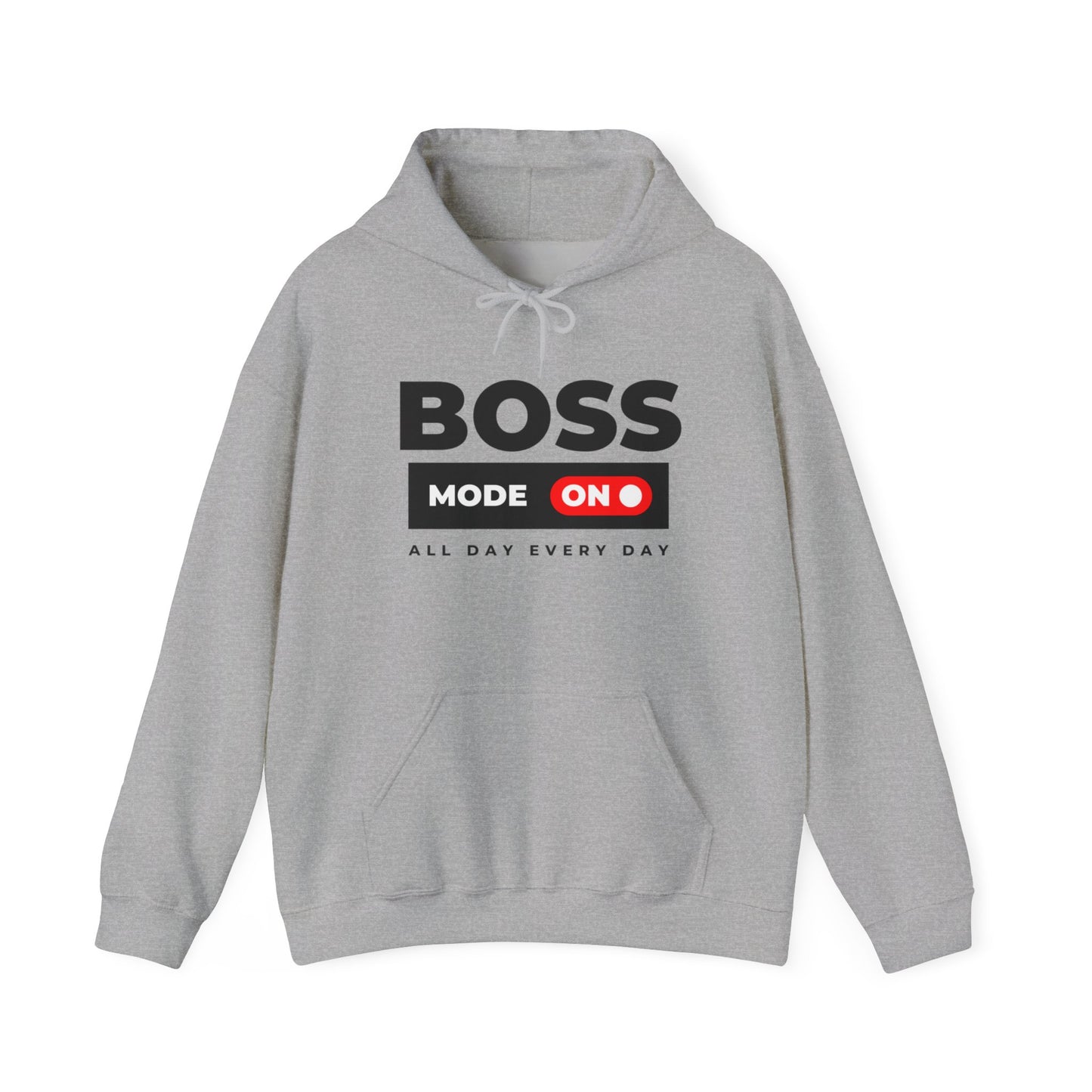 Activate Boss Mode™ Hooded Sweatshirt