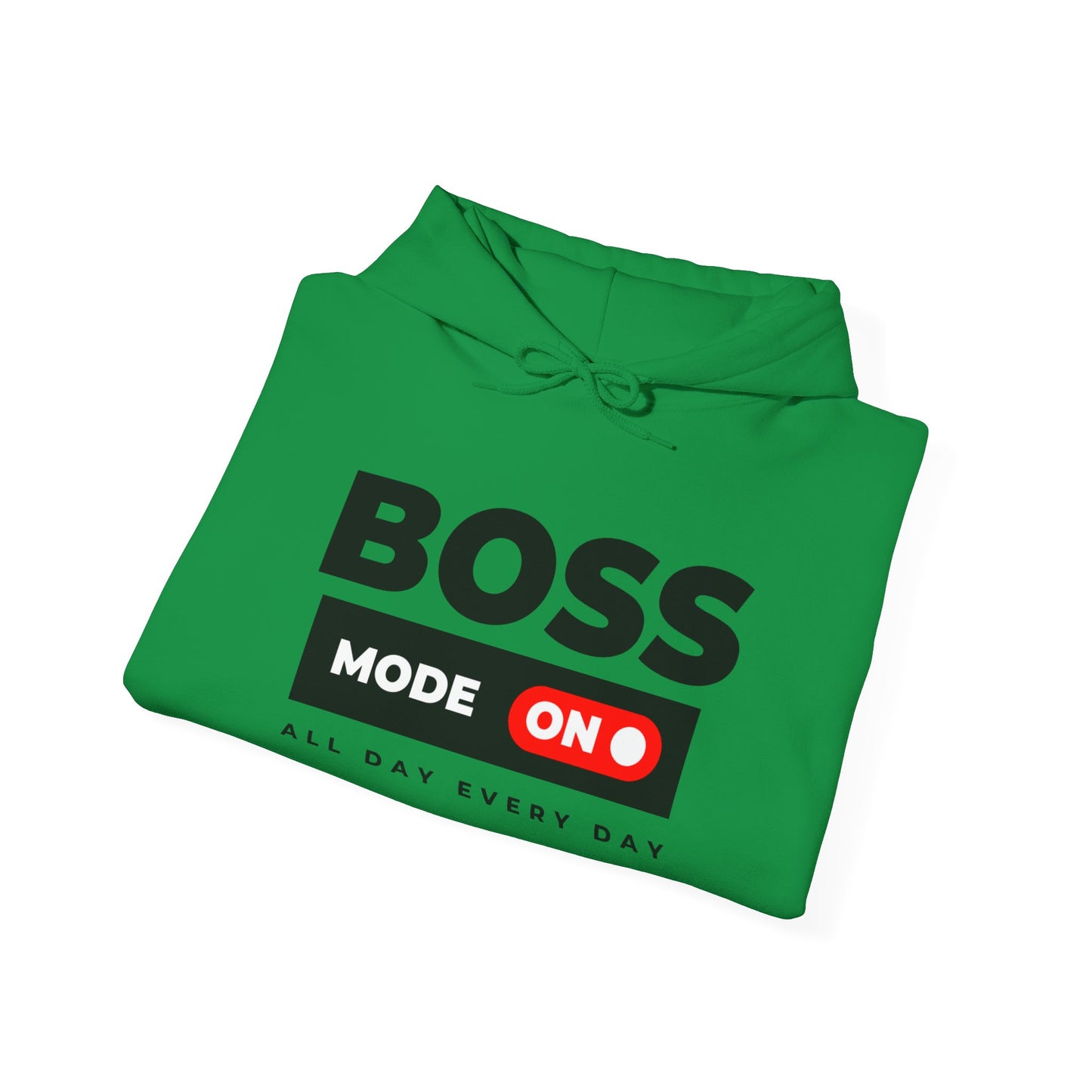 Activate Boss Mode™ Hooded Sweatshirt