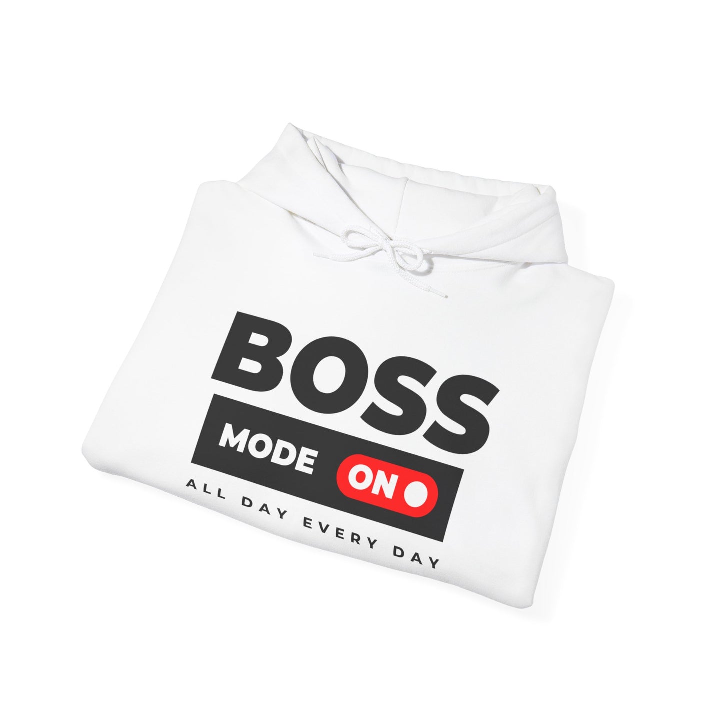 Activate Boss Mode™ Hooded Sweatshirt