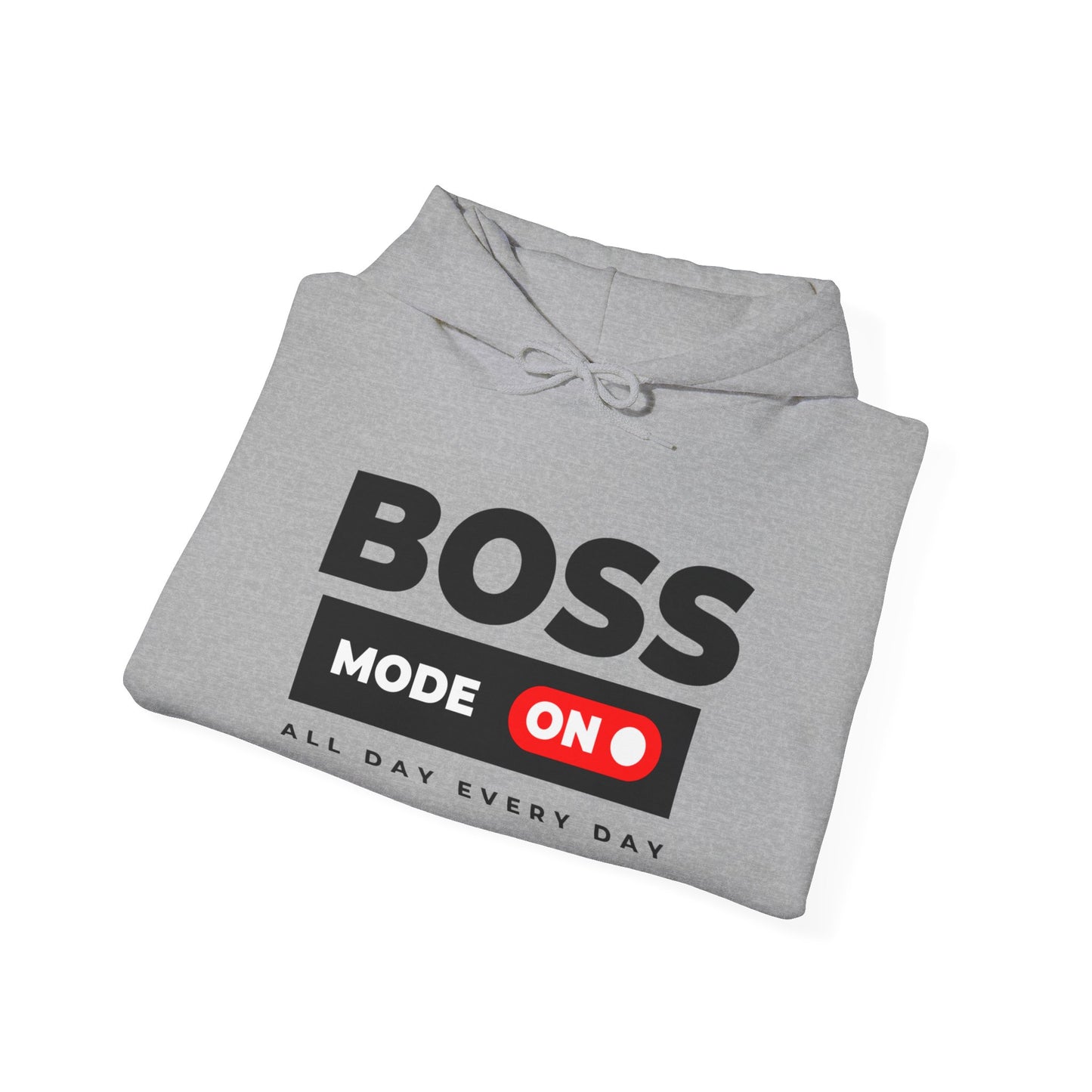 Activate Boss Mode™ Hooded Sweatshirt